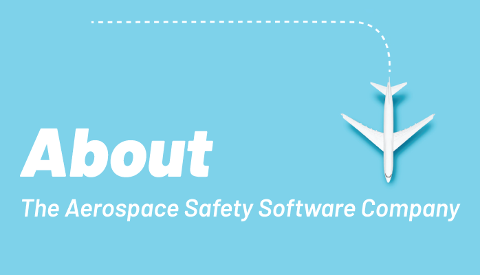 The Aerospace Safety Software Comany > Who We Are > About